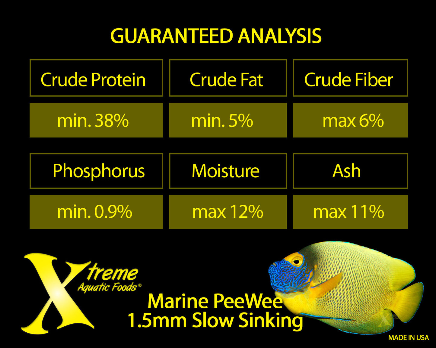 Xtreme Marine PeeWee guaranteed analysis: 38% protein, 5% fat, 6% fiber